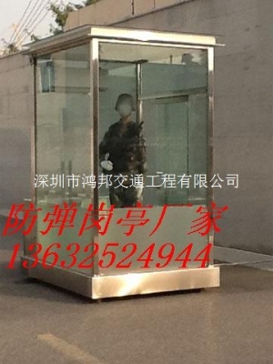 南昌防彈玻璃崗?fù)S家 南昌做防彈崗?fù)S家