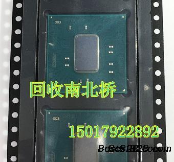 深圳实力回收SR2WB芯片GL82Z270