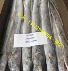 冷冻带鱼 A级带鱼 印尼高品质进口白带鱼 鱼船捕捞直供 需订货